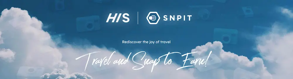 Snap to Earn「SNPIT」、旅行会社HISと業務提携